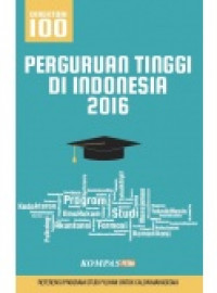 Direktori 100 Perguruan Tinggi di Indonesia 2016