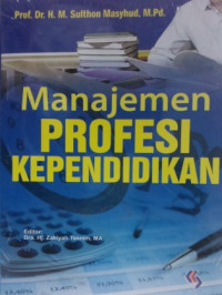 Manajemen profesi kependidikan