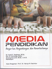 Media pendidikan : pengertian, pengembangan dan pemanfaatannya
