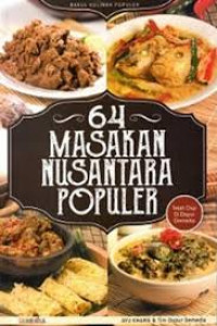 64 [Enam puluh empat] masakan nusantara populer