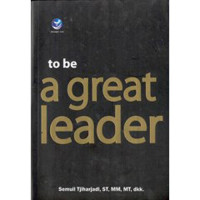 To be a great effective leader
