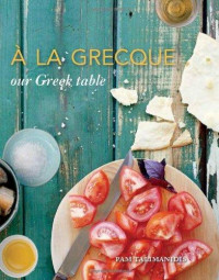 A la grecque : our greek table