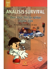 Analisis survival : dasar- dasar teori dan aplikasi program stata