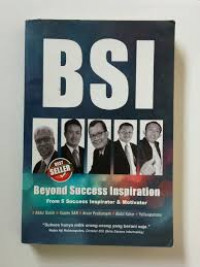 BSI (Beyond Success Inspiration) from 5 success inspiration and motivator
