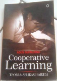 Cooperative learning : teori dan aplikasi paikem