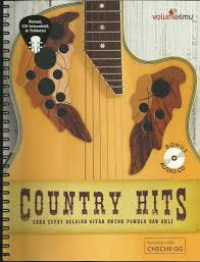 Country hits : cara cepat belajar gitar untuk pemula dan ahli (disertai CD)