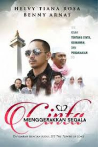 Dua . satu . dua cinta menggerakkan segala : sebuah novel