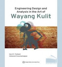 Engineering design and analysis in the art of wayang kulit