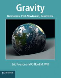 Gravity : newtonian, post-newtonian, relativistic