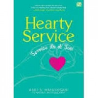 Hearty service : service itu disini