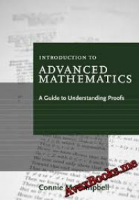 Introduction to advanced mathematics : a guide to understanding proofs