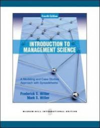 Introduction to management science : a modeling and case studies, approach with spreadsheets