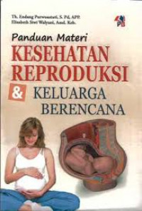 Panduan materi kesehatan reproduksi dan keluarga berencana