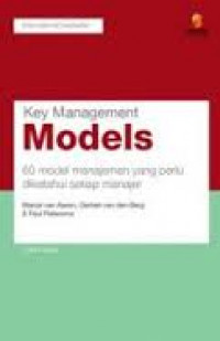 Key management models : 60 model manajemen yang perlu diketahui setiap manajer