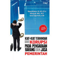 Kiat-kita terhindar dari korupsi pada pengadaan barang dan jasa pemerintah