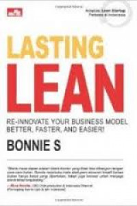 Lasting lean : re-innovate your business model better, faster, and easier