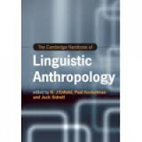 The Cambridge handbook of linguistic anthropology