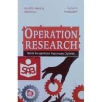 Operations research : teknik pengambilan keputusan optimal