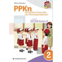PPKn (Pendidikan Pancasila dan Kewargaanegaraan) : untuk SD/MI kelas II