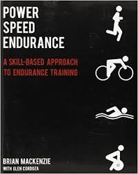 Power speed endurance : a skill-based approach to endurance training