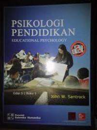 Psikologi pendidikan = educational psychology (buku 1)