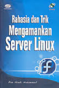 Rahasia dan trik mengamankan server linux