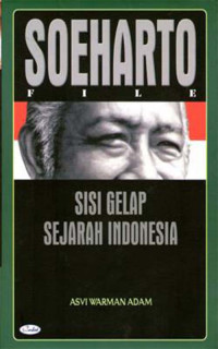 Soeharto sisi gelap sejarah Indonesia