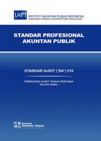Standar audit SA 510 : perikatan audit tahun pertama - saldo awal