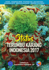 Status terumbu karang Indonesia 2017