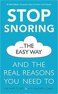 Stop snoring the easy wat  and the real reason you need to