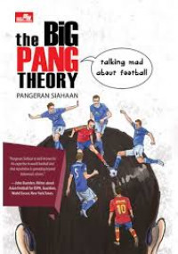 The big pang theory : talking mad about football