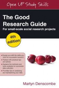 The good research guide : for small-scale social research projects