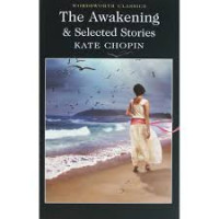 The awakening and selected stories
