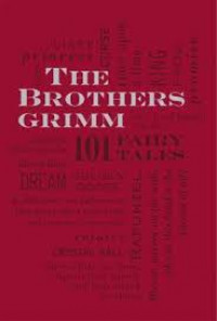 The brothers Grimm 101 fairy tales