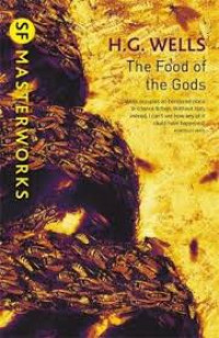 The food of the gods and how it came to earth