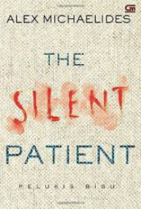 The silent patient : peluksi bisu