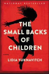The small backs of children : a novel