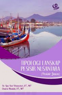 Tipologi lanskap pesisir Nusantara (Pesisir Jawa)
