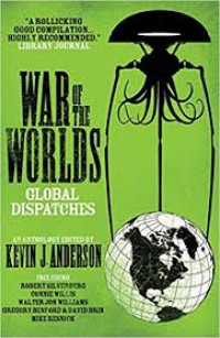 War of the worlds : global dispatches