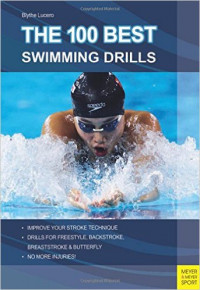 The 100 (one hundred) best swimming drills