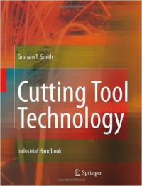 Cutting tool technology : industrial handbook