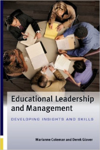 Educational leadership and management : developing insights and skills
