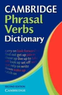 Cambridge phrasal verbs dictionary