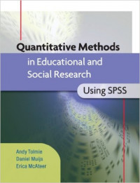 Quantitative methods in educational and social research using SPSS