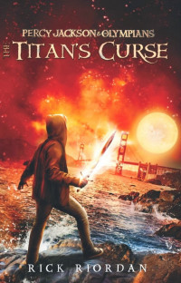The titan's curse : buku tiga kutukan bangsa titan