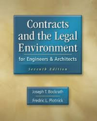Contracts and the legal environment : for engineers and architects