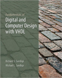 Fundamentals of digital of computer design with VHDL