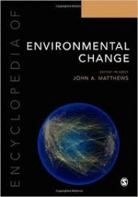 Encyclopedia of environmental change; volume 1