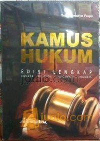Kamus hukum edisi lengkap : bahasa Belanda Indonesia Inggris
