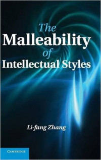 The malleability of intellectual styles